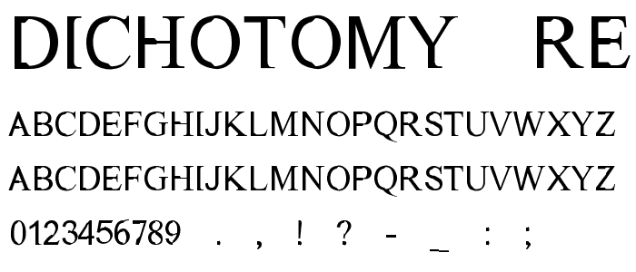 Dichotomy Regular font